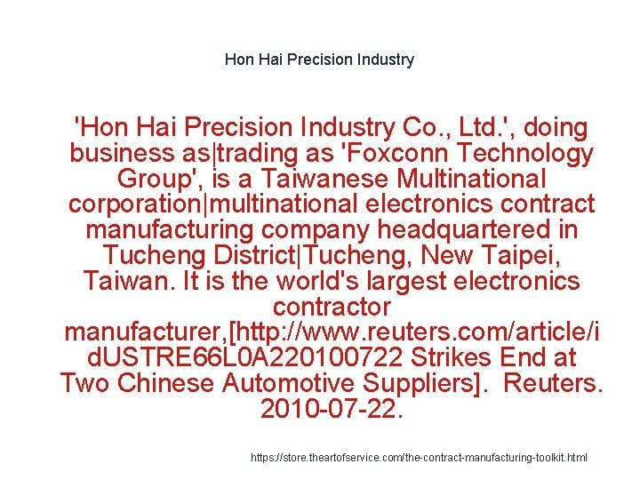 Hon Hai Precision Industry 1 'Hon Hai Precision Industry Co. , Ltd. ', doing