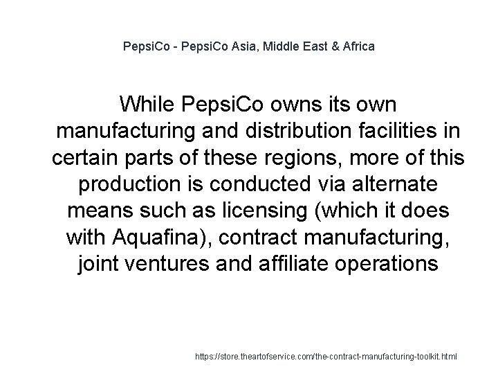 Pepsi. Co - Pepsi. Co Asia, Middle East & Africa While Pepsi. Co owns
