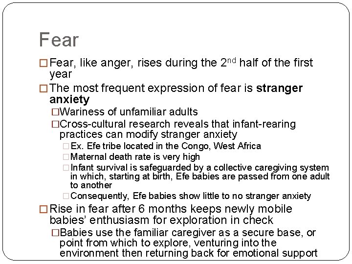 Fear � Fear, like anger, rises during the 2 nd half of the first