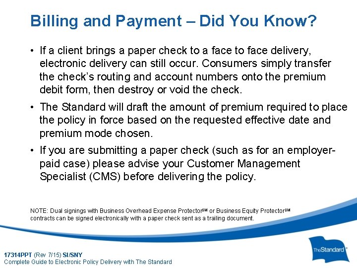 Billing and Payment – Did You Know? • If a client brings a paper