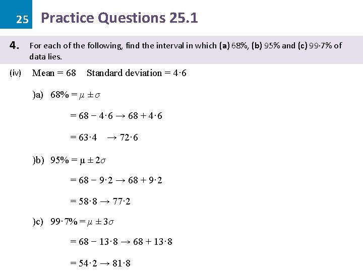25 4. (iv) Practice Questions 25. 1 For each of the following, find the 25 4. (iv) Practice Questions 25. 1 For each of the following, find the