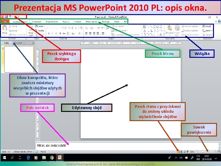 Prezentacja MS Power. Point 2010 PL: opis okna. Pasek szybkiego dostępu Pasek Menu Wstążka