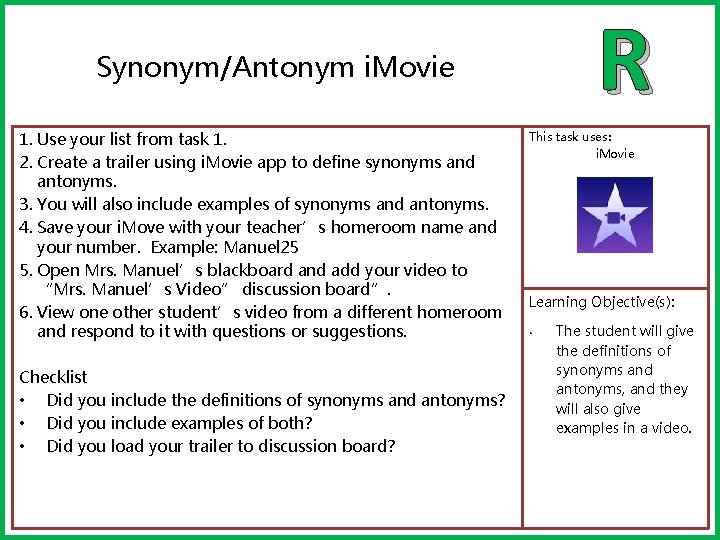 R Synonym/Antonym i. Movie 1. Use your list from task 1. 2. Create a R Synonym/Antonym i. Movie 1. Use your list from task 1. 2. Create a