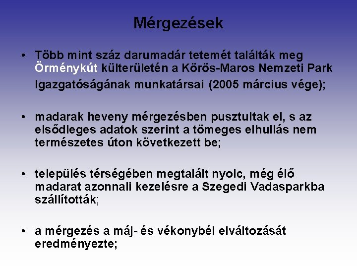 Mérgezések • Több mint száz darumadár tetemét találták meg Örménykút külterületén a Körös-Maros Nemzeti