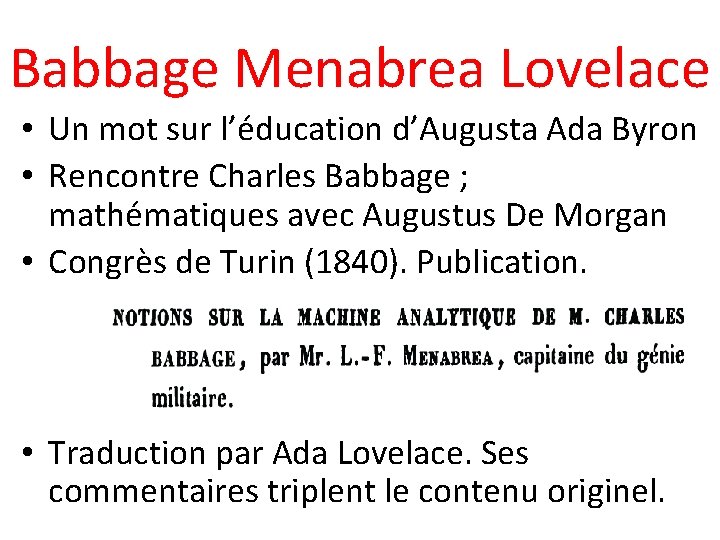Babbage Menabrea Lovelace • Un mot sur l’éducation d’Augusta Ada Byron • Rencontre Charles