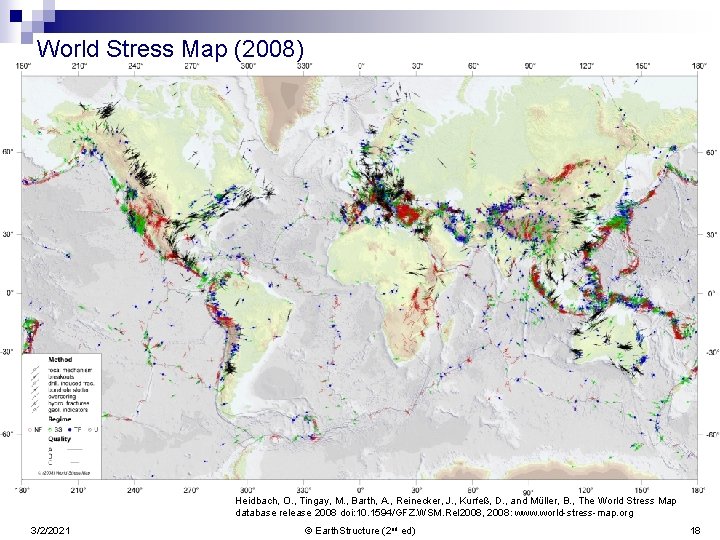 World Stress Map (2008) Heidbach, O. , Tingay, M. , Barth, A. , Reinecker,
