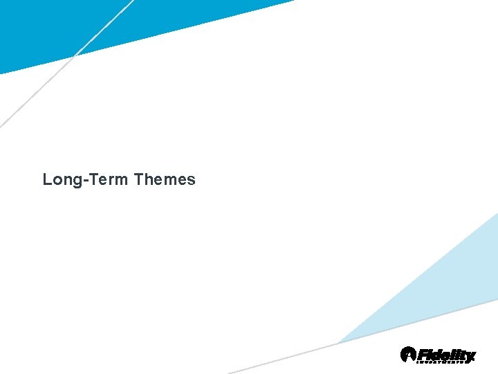 Long-Term Themes 