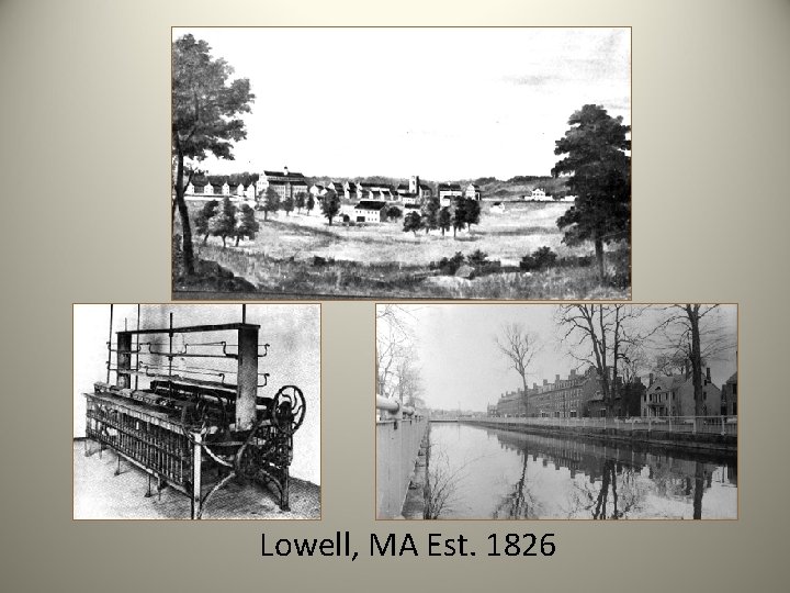 Lowell, MA Est. 1826 