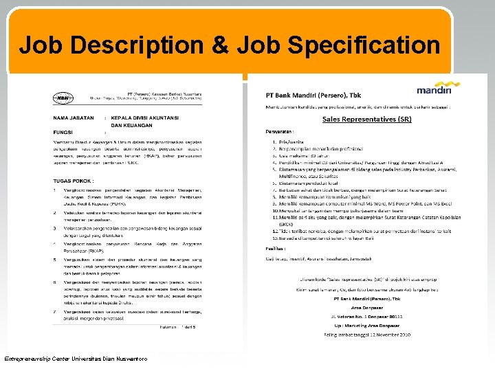 Job Description & Job Specification 14 Entrepreneurship Center Universitas Dian Nuswantoro 