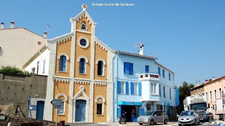 Temple la ville de Collioure 