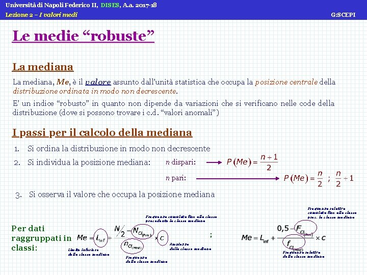 Università di Napoli Federico II, DISES, A. a. 2017 -18 Lezione 2 – I Università di Napoli Federico II, DISES, A. a. 2017 -18 Lezione 2 – I