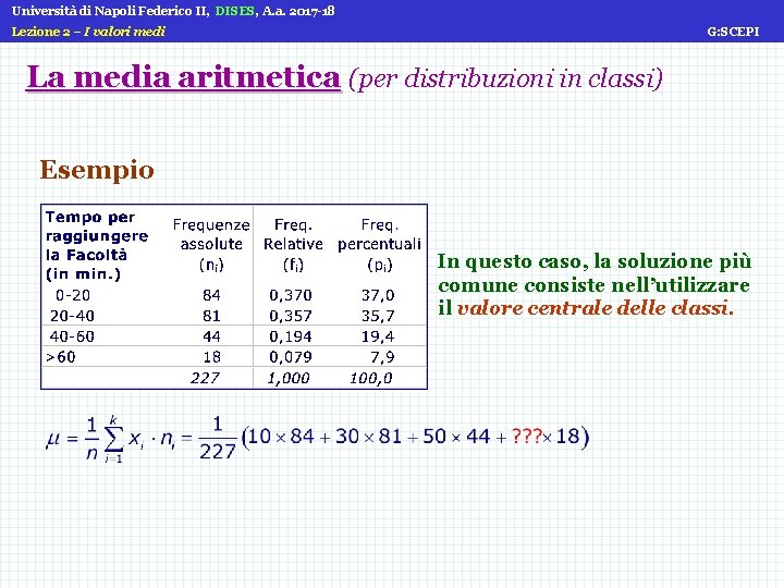 Università di Napoli Federico II, DISES, A. a. 2017 -18 Lezione 2 – I