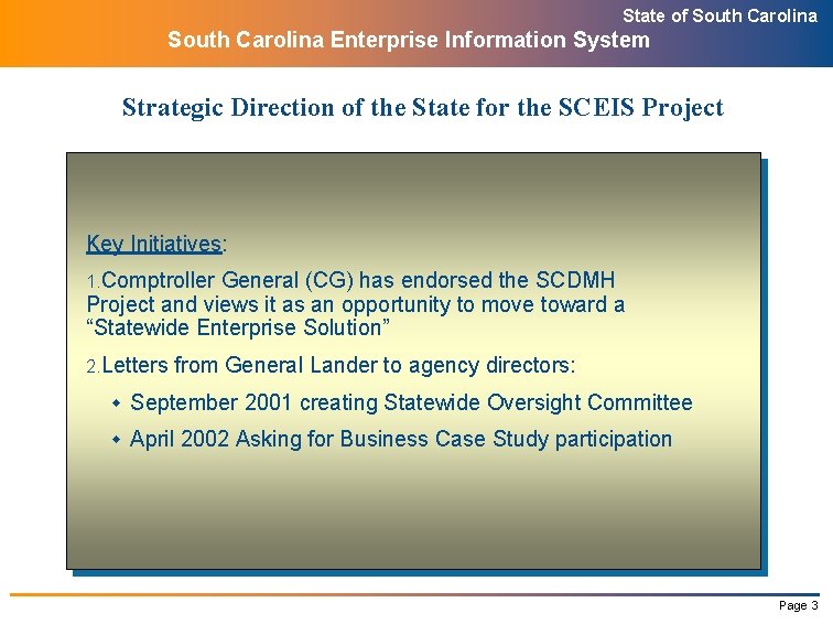 State of South Carolina Enterprise Information System Strategic Direction of the State for the