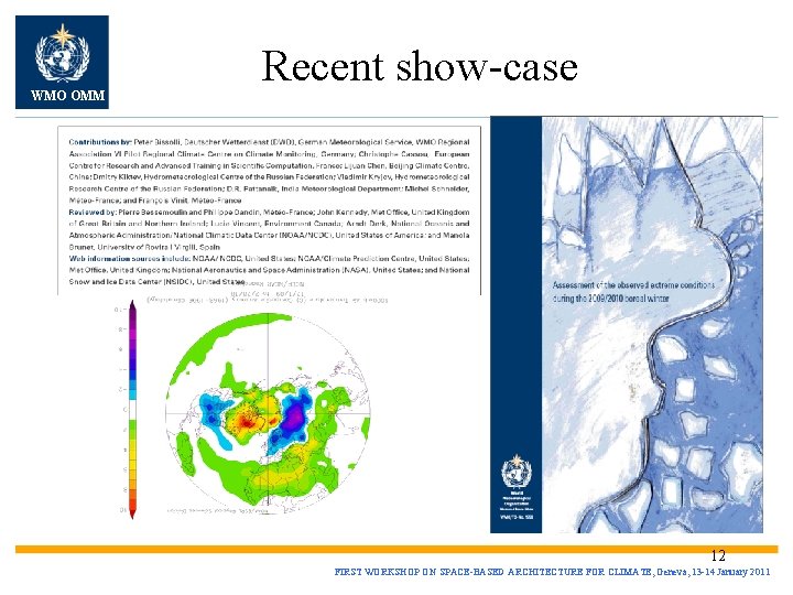 WMO OMM Recent show-case 12 FIRST WORKSHOP ON SPACE-BASED ARCHITECTURE FOR CLIMATE, Geneva, 13