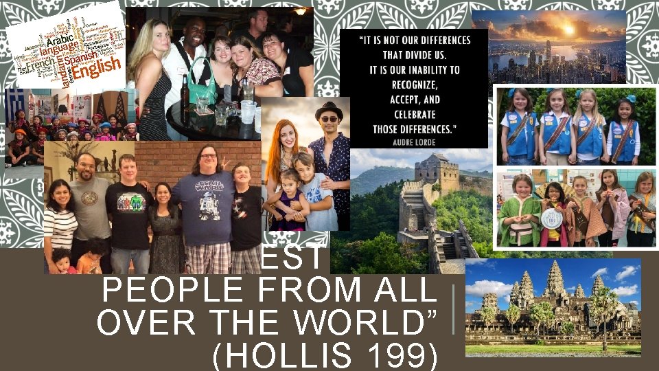 “TAPESTRY OF PEOPLE FROM ALL OVER THE WORLD” (HOLLIS 199) 