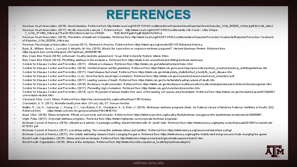 REFERENCES • • • • • • • American Heart Association. (2018). About diabetes.