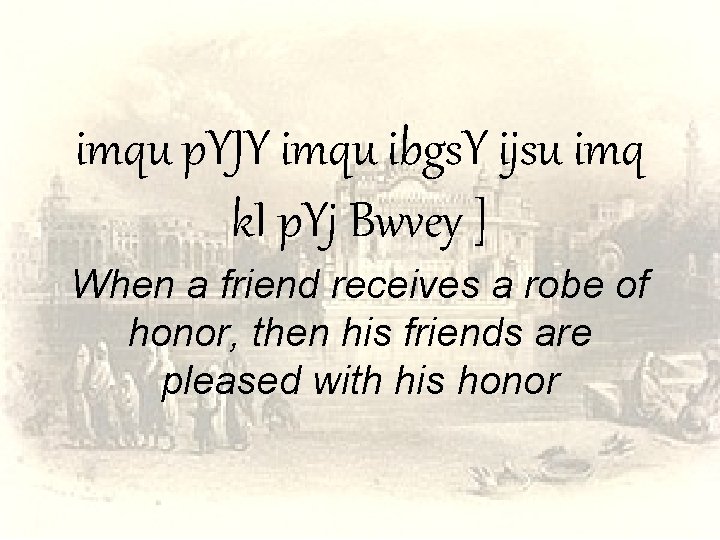 imqu p. YJY imqu ibgs. Y ijsu imq k. I p. Yj Bwvey ]