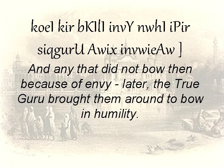 koe. I kir b. KIl. I inv. Y nwh. I i. Pir siqgur. U