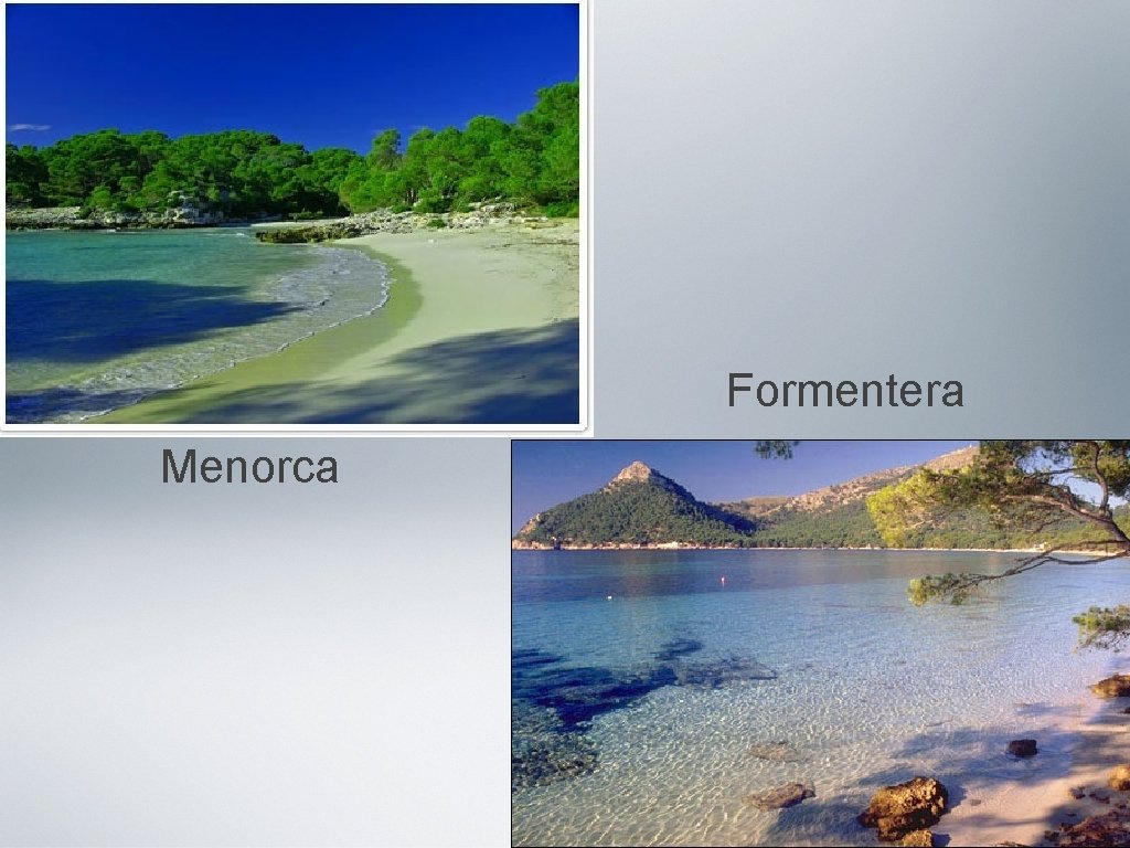 Formentera Menorca 