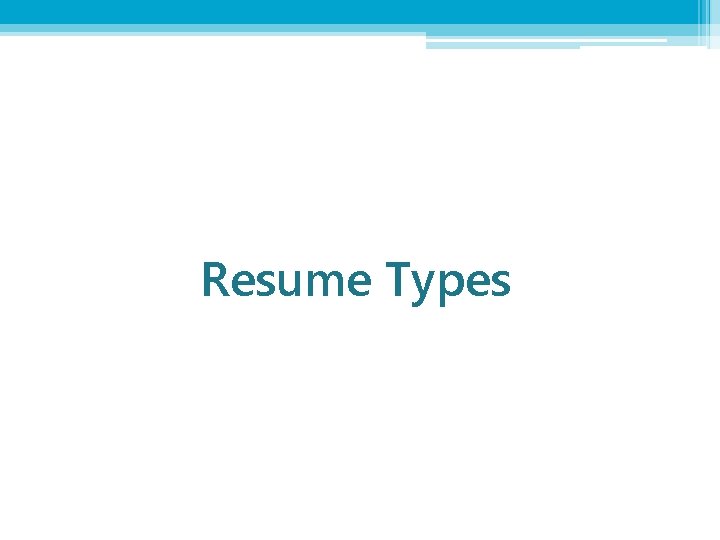 Resume Types 