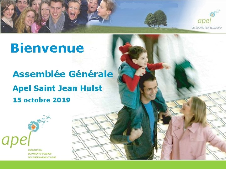 Bienvenue Assemblée Générale Apel Saint Jean Hulst 15 octobre 2019 