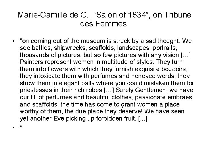  Marie-Camille de G. , “Salon of 1834”, on Tribune des Femmes • “on