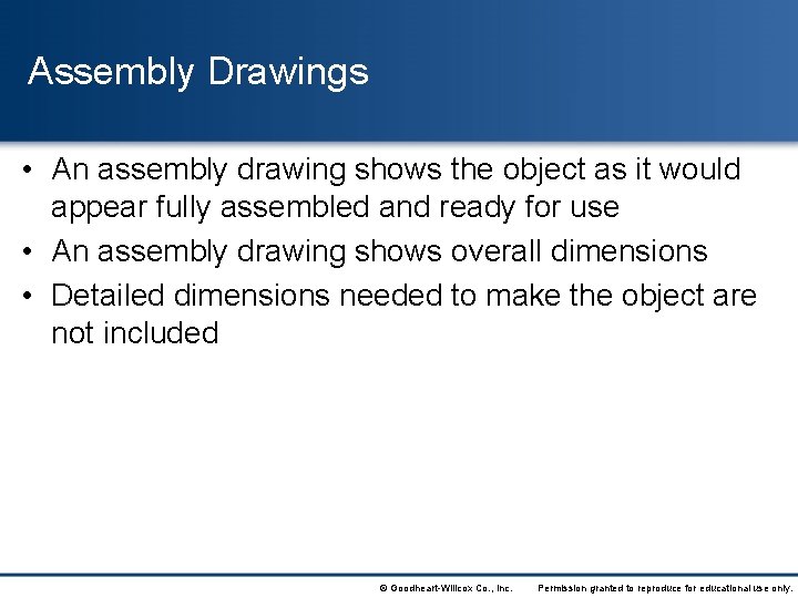Blueprint for Welders Print Reading Objectives Identify the