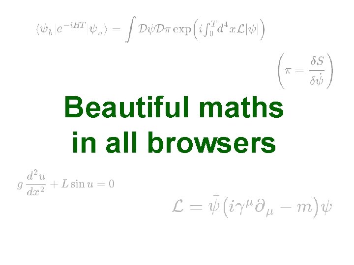 Beautiful maths in all browsers 