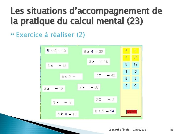 Les situations d’accompagnement de la pratique du calcul mental (23) Exercice à réaliser (2)