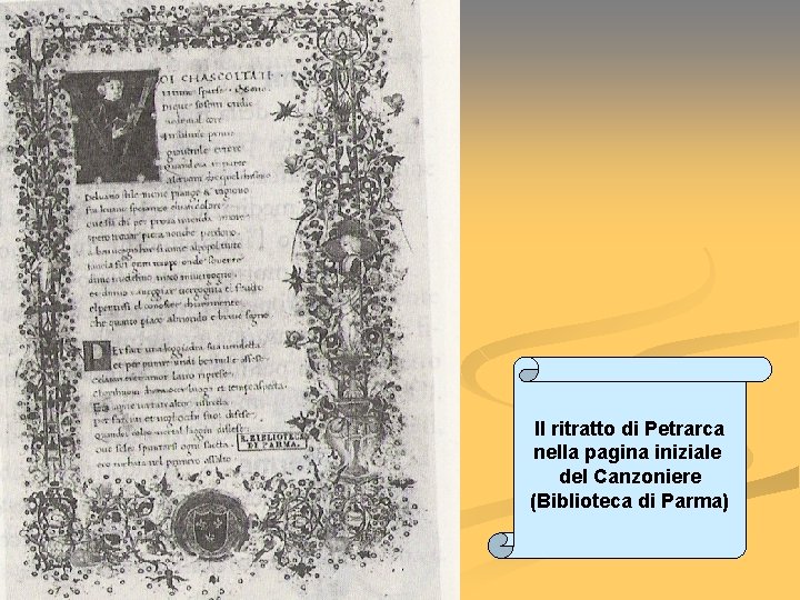 Il ritratto di Petrarca nella pagina iniziale del Canzoniere (Biblioteca di Parma) 