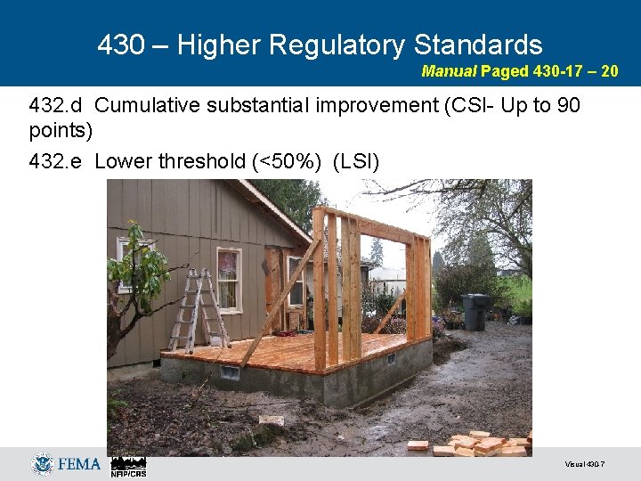 430 – Higher Regulatory Standards Manual Paged 430 -17 – 20 432. d Cumulative