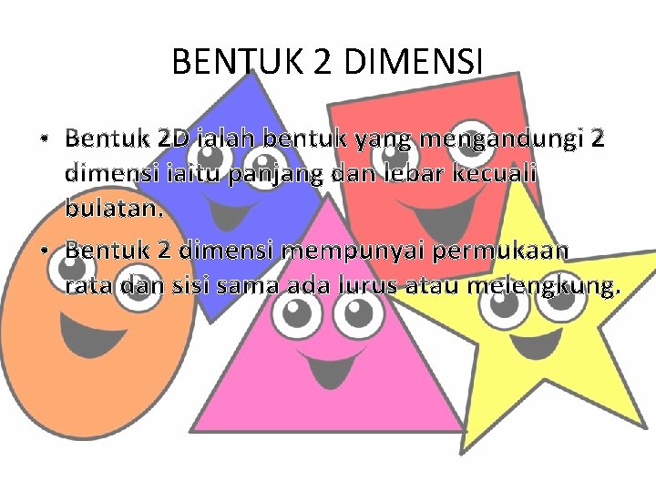 BENTUK 2 DIMENSI 