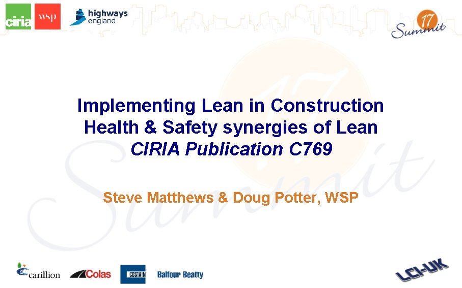 Implementing Lean in Construction Health & Safety synergies of Lean CIRIA Publication C 769