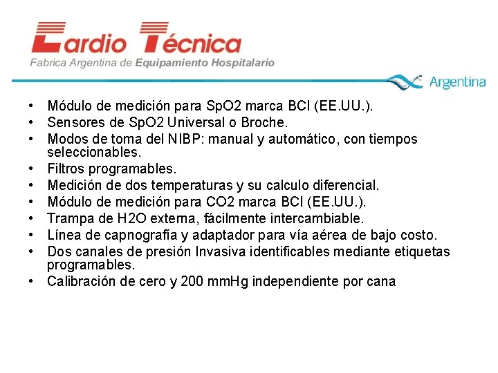  • Módulo de medición para Sp. O 2 marca BCI (EE. UU. ).