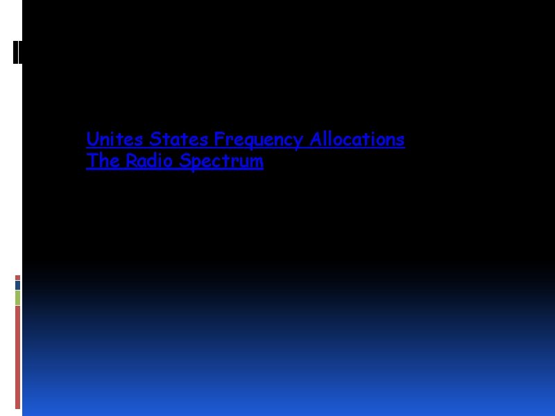 Unites States Frequency Allocations The Radio Spectrum 