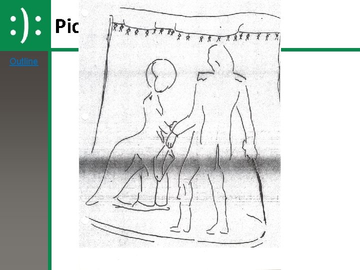 Picture Outline Picture Outline