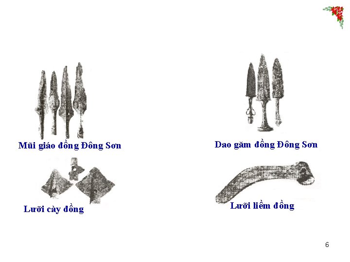 Mũi giáo đồng Đông Sơn Lưỡi cày đồng Dao găm đồng Đông Sơn Lưỡi