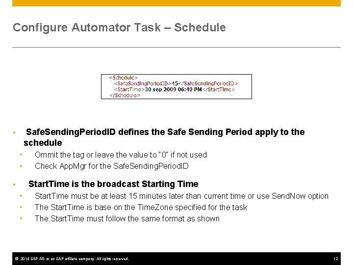 Configure Automator Task – Schedule Safe. Sending. Period. ID defines the Safe Sending Period Configure Automator Task – Schedule Safe. Sending. Period. ID defines the Safe Sending Period