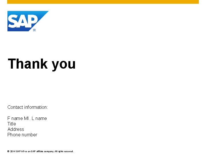 Thank you Contact information: F name MI. L name Title Address Phone number © Thank you Contact information: F name MI. L name Title Address Phone number ©