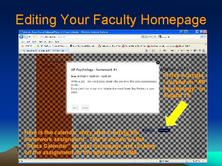 Editing Your Faculty Homepage In this example, I clicked on “AP Psychology” on August