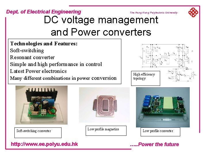 Dept. of Electrical Engineering The Hong Kong Polytechnic University DC voltage management and Power