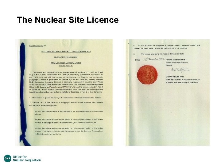 The Nuclear Site Licence 