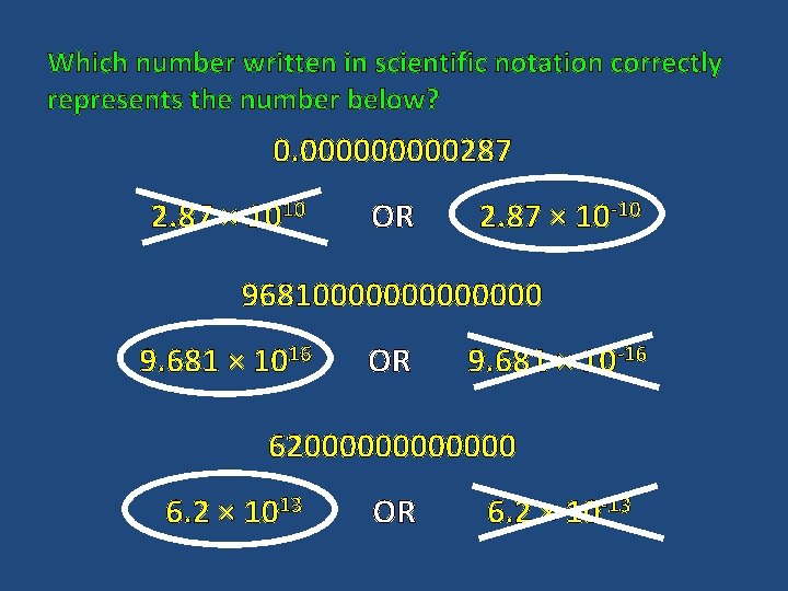 Which number written in scientific notation correctly represents the number below? 0. 00000287 2.
