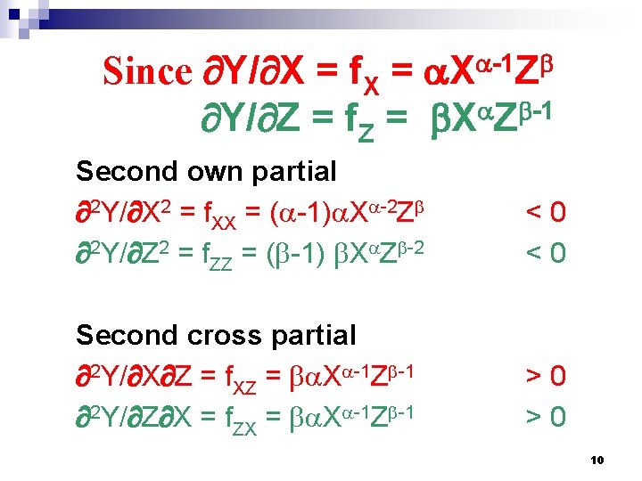 Since Y/ X = f. X = X -1 Z Y/ Z = f.