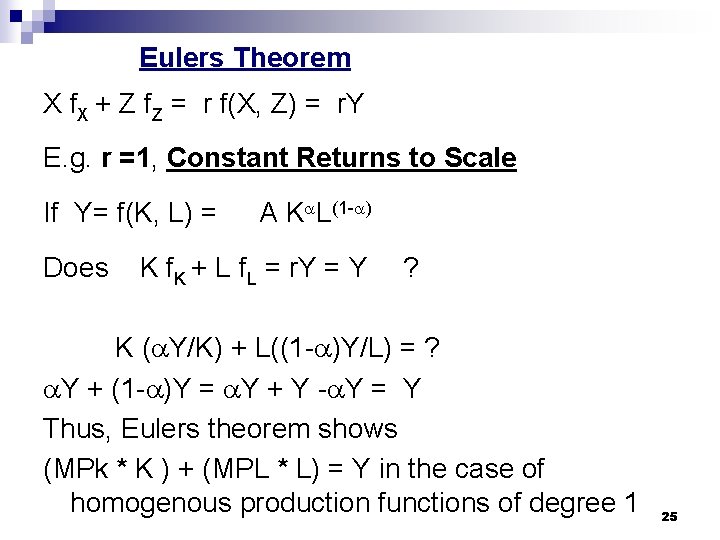 Eulers Theorem X f. X + Z f. Z = r f(X, Z) =