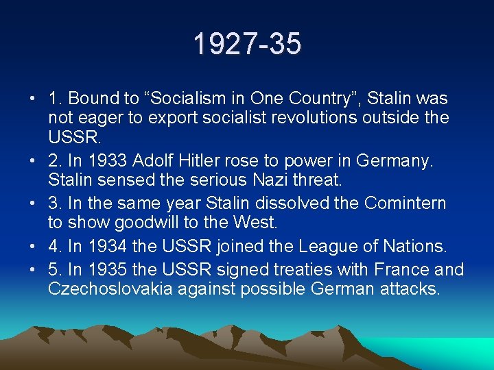 1927 -35 • 1. Bound to “Socialism in One Country”, Stalin was not eager 1927 -35 • 1. Bound to “Socialism in One Country”, Stalin was not eager