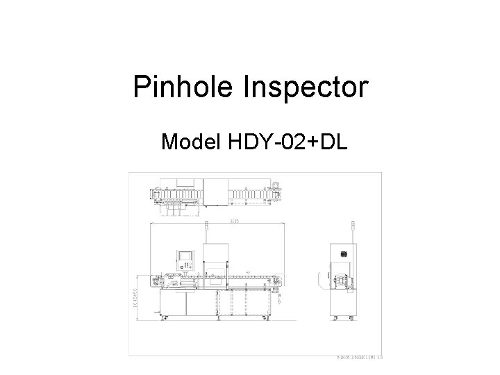 Pinhole Inspector Model HDY-02+DL 