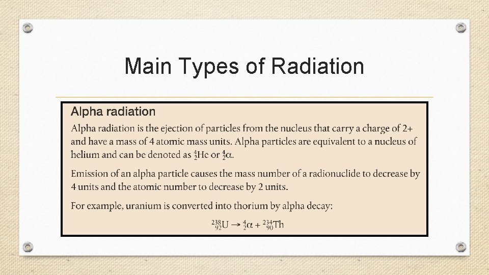 Main Types of Radiation 