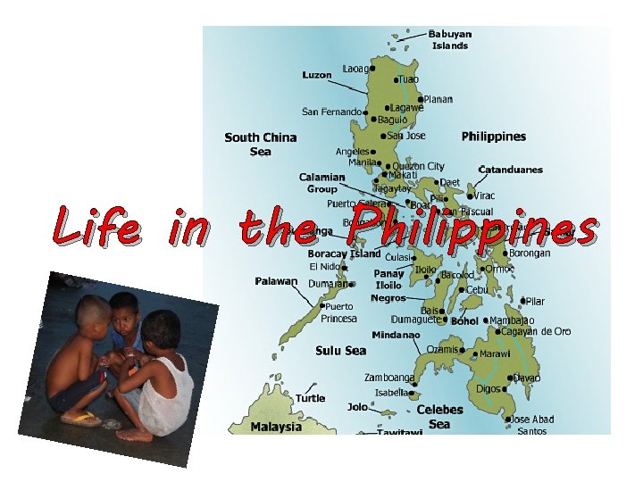 Life in the Philippines 