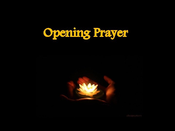 Opening Prayer 